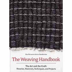 Weaving Handbook: The Art and the Craft